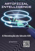 A Revolução Da Inteligência Artificial No Século Xxi (eBook, ePUB)