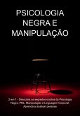 Psicologia Negra E Manipulação (eBook, ePUB)