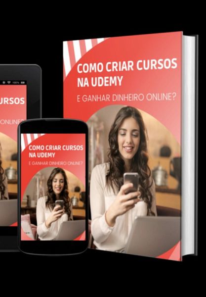 Dominando A Udemy: Um Guia Abrangente Para Criar Cursos De Sucesso (eBook, ePUB)