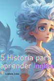 5 Histórias Para Aprender Inglês (eBook, ePUB)