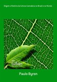 Origem E História Da Cultura Cannabica No Brasil E No Mundo (eBook, ePUB)
