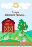 Benjamin Aventuras Na Fazendinha... (eBook, ePUB)