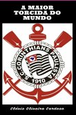 A Maior Torcida Do Mundo (eBook, PDF)