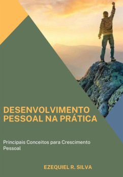 Cover Desenvolvimento Pessoal Na Prática (eBook, ePUB)