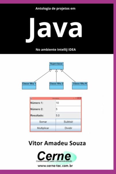 Antologia De Projetos Em Java No Ambiente Intellij Idea (eBook, PDF)