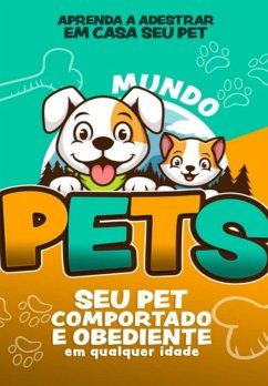 Cover Aprenda A Adestrar Em Casa Seu Pet (eBook, ePUB)