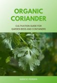 Organic Coriander (eBook, ePUB)