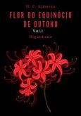 Flor Do Equinócio De Outono (eBook, ePUB) Flor Do Equinócio De Outono (eBook, ePUB)
