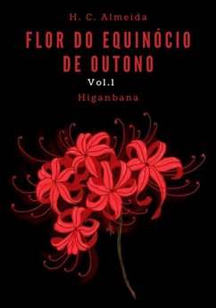 Flor Do Equinócio De Outono (eBook, ePUB) - Almeia, H. C.