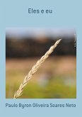 Eles E Eu (eBook, ePUB)
