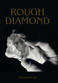 Rough Diamond (eBook, PDF)