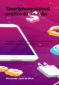 Cover Smartphone Manual Prático Do Dia A Dia (eBook, PDF)