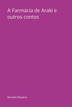 Cover A Farmácia De Araki E Outros Contos (eBook, PDF)