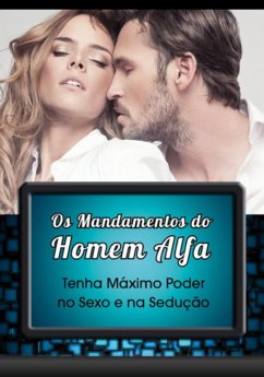 Cover Os Mandamentos Do Homem Alfa (eBook, ePUB)