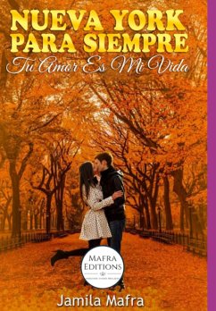 Cover Nueva York Para Siempre. Tu Amor Es Mi Vida (spanish Edition) (eBook, ePUB)