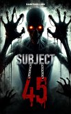 Subject 45 (eBook, ePUB)