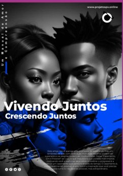 Cover Vivendo Juntos, Crescendo Juntos. (eBook, ePUB)