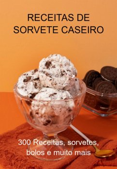 Cover Receitas De Sorvete Caseiro (eBook, ePUB)