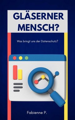 Cover Gläserner Mensch ? (eBook, ePUB)