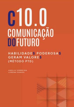 Comunicação Do Futuro (eBook, ePUB) - Sobreira, Anália