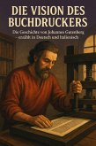Die Vision des Buchdruckers (eBook, ePUB)