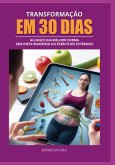 Transformação Em 30 Dias (eBook, PDF)