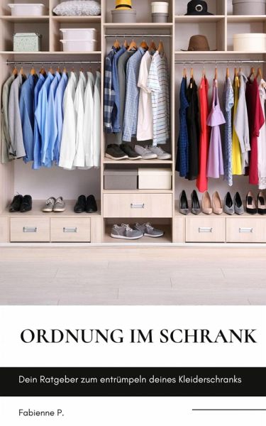 Ordnung im Schrank (eBook, ePUB)