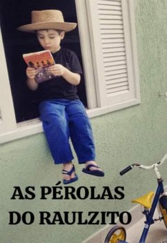 As Pérolas De Raulzito (eBook, ePUB) - E Vic, Raul