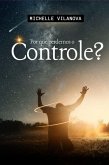 Por Que Perdemos O Controle? (eBook, PDF)