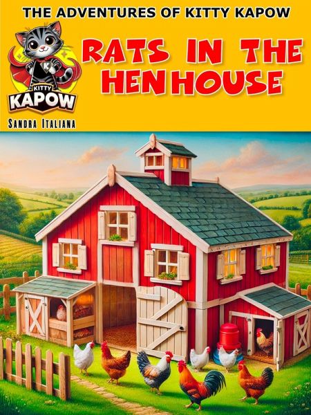 Kitty Kapow - Rats In The Henhouse (eBook, ePUB)