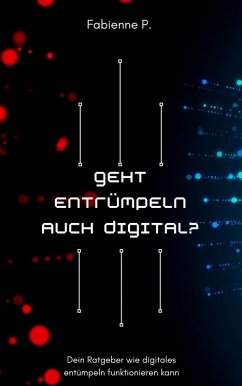 Geht entrümpeln auch digital (eBook, ePUB) - P., Fabienne