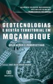 Geotecnologias e Gestão Territorial em Moçambique (eBook, ePUB) Geotecnologias e Gestão Territorial em Moçambique (eBook, ePUB)