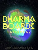 Dharma Boards - Universal (eBook, ePUB)