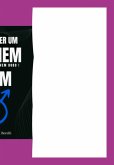Como Ser Um Homem Bom (eBook, PDF)