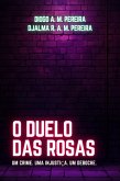 O Duelo Das Rosas (eBook, ePUB)