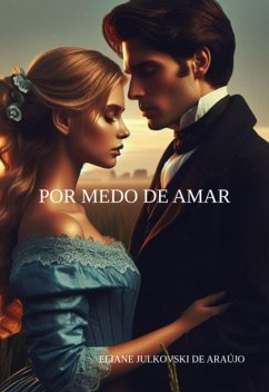 Cover Por Medo De Amar (eBook, PDF)
