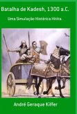 Batalha De Kadesh, 1300 A. C. (eBook, ePUB)
