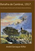 Batalha De Cambrai, 1917 (eBook, ePUB)