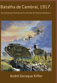 Batalha De Cambrai, 1917 (eBook, ePUB) - Kiffer, André Geraque