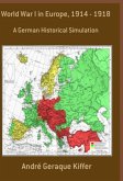 World War I In Europe, 1914 - 1918 (eBook, ePUB)