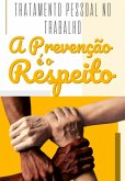 Tratamento Pessoal No Trabalho (eBook, ePUB)