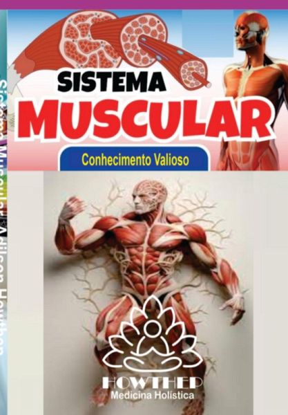 Sistema Muscular   Miologia Estuda Os Músculos 142 Pgns (eBook, PDF)