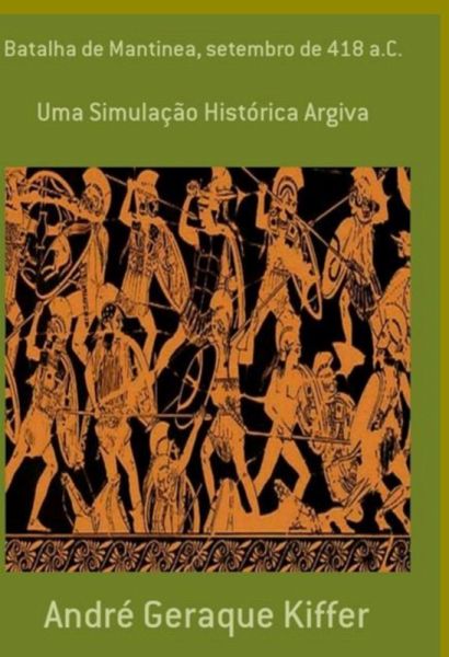 Batalha De Mantinea, Setembro De 418 A.c. (eBook, ePUB)