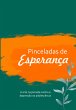 Pinceladas De Esperança (eBook, ePUB) - Bild 1