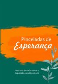 Pinceladas De Esperança (eBook, ePUB)