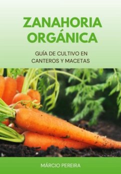 Cover Zanahoria Orgánica (eBook, ePUB)