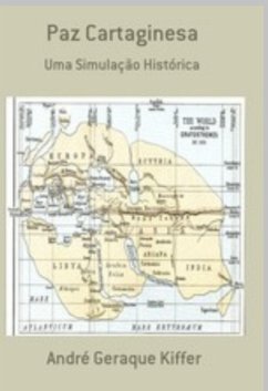 Paz Cartaginesa (eBook, ePUB) - Kiffer, André Geraque