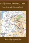 Campanha Da França, 1914 (eBook, ePUB)