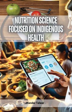 Cover Nutrition Science Focused on Indigenous Health (eBook, ePUB)