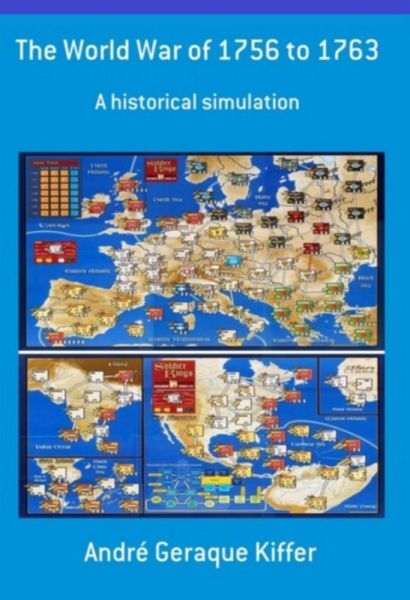 The World War Of 1756 To 1763 (eBook, ePUB)